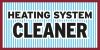 Heating System Cleaner